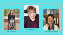 The speakers for the 2021 Workshop are listed: Dr. Toni Saia, Judith Heumann, and Dr. Kathy Mahosky